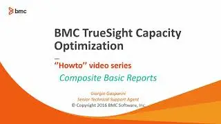 BMC TSCO: How to Create Composite Basic Report