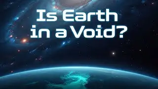The Universe's Biggest Secret: Is Earth in a Void?