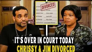 it&rsquo;s Over in Court: Jim Jones & Chrissy Legally Divorced Today!