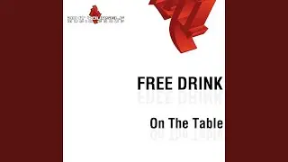 On the Table (Chupito Mix)