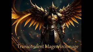 Transcendent Mage, Archmage, Great Magician, Wizard, Magician, Mistress of Magic, Sorceress Supreme