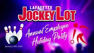 ⚜️ Lafayette Jockey Lot News | Annual Employee Party 2022
