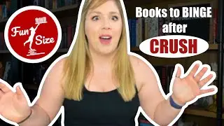 Books to Binge After Crave/Crush/Covet