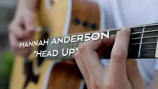 Hannah Anderson - Head Up (Official Music Video)
