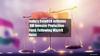 India&rsquo;s CoinDCX Initiates $5.9M Investor Protection Fund,