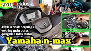 Penyebab n max mati / mogok || Sekring main putus, kontak keylees tidak berpungsi