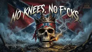 NO KNEES. NO F*CKS ( N.K.N.F)💀 | Dirty Outlaw Country Rap Anthem (Explicit Lyrics)