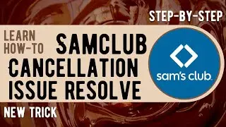 New Sam's Club Free Shipping & No Order Cancellation Trick | Sam's Club Order Cancellation Solution