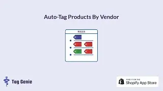 How To Auto-Tag Shopify Product By Vendor