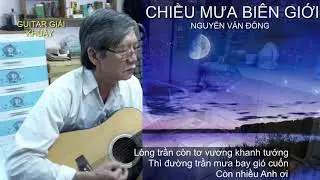 CHIỀU MƯA BIÊN GIỚI - GUITAR