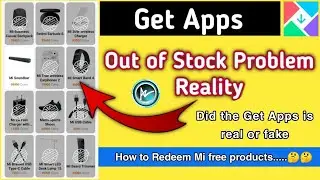 Getapps out of stock problem reality || Did the get apps is Real or Fake....🤔🤔