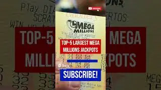 TOP-5 largest Mega Millions jackpots #usa
