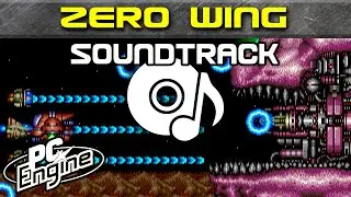 Zero Wing soundtrack | PC Engine / TurboGrafx-16 Music