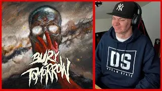 BURY TOMORROW - Choke [FYM REACTS]