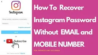 How To Recover Instagram Password Without EMAIL and MOBILE NUMBER || Instagram Password Recover ..!