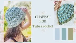 Tuto chapeau au crochet - Bob en point Granny - Accessoire facile et rapide &agrave; faire ☀️🕶️