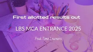 First allotment published for lbs mca entrance exam 2025
