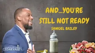 And...You're Still Not Ready