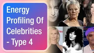 Energy Profiling Of Celebrities - Type 4 | Carol Tuttle