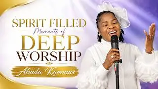 Abiola Karonwi- Deep Worship