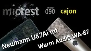Neumann U87Ai mt vs Warm Audio WA-87 // Cajon (Till) // rec.ID 090