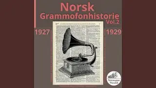Kan Du Glemme Gamle Norge