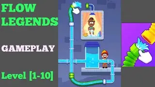 Flow Legends level 1-10 Gameplay walkthrough or solution