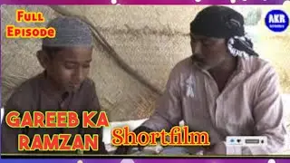 | Gareeb ka Ramzan | Shortfilm | Full Episode