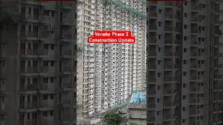 Vanaha Phase 2 Construction Update Call 8208-33-0584 #Vanaha #pune #Township