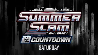 Countdown to SummerSlam Saturday: August 2, 2025