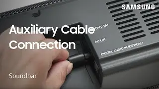 How to connect your Soundbar to an external device using an Aux cable | Samsung US