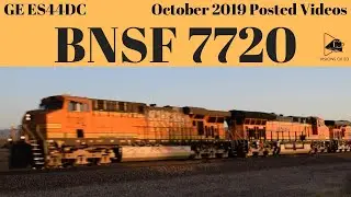 Railfanning 2019 Eastbound Container Train GE ES44DC Locomotive BNSF 7720