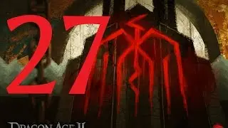 Dragon Age 2 Episode 27 (The Bone Pit Act 1)
