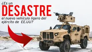 &iquest;Es un DESASTRE el nuevo veh&iacute;culo ligero del ej&eacute;rcito de EE.UU.?