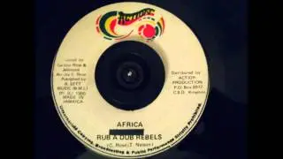 AFRICA - RUB A DUB REBELS- KILLLER