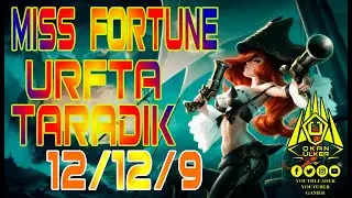 League Of Legends | Urf Miss Fortune ile Taradık !!!