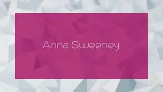 Anna Sweeney - appearance