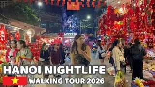 HANOI Nightlife Walking Streets 🇻🇳 Experience the Tet Holiday atmosphere in Vietnam