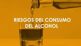 Riesgos del consumo de Alcohol // programa de enfermer&iacute;a Salud y Vida