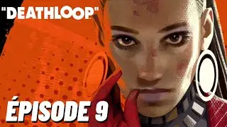DEATHLOOP #9 : Fia Zborowska | Let's Play FR sur PS5 (4K)