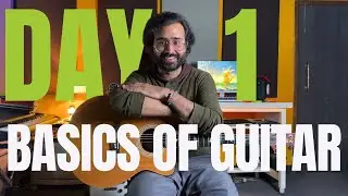 30 Days Guitar Course | Basics of Guitar | How to play Guitar for Beginners