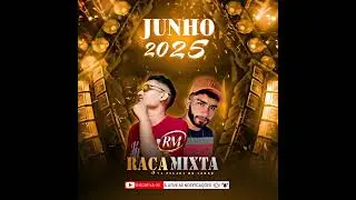 BANDA RAÇA MIXTA JUNHO 2025 - REPERTÓRIO NOVO
