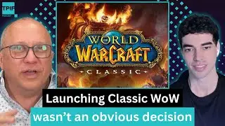 Why Classic WoW Was a Bigger Bet Than It Looked