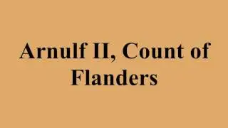 Arnulf II, Count of Flanders
