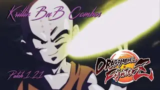 DBFZ | Krillin BnB Combos 1.21
