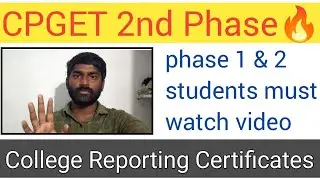 CPGET 2nd Phase College Joining Certificates 🔥 Compulsory Report To College By 24 OCT #campusstudent