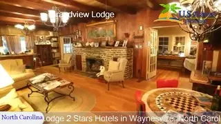 Grandview Lodge - Waynesville Hotels, North Carolina