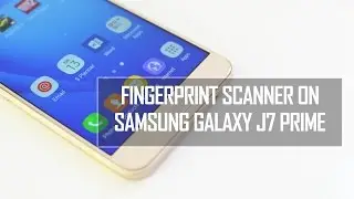 Samsung Galaxy J7 Prime (Galaxy On Nxt) Fingerprint Scanner - How to Set up | Techniqued