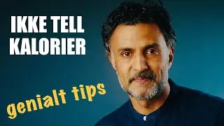 Genialt slanke-tips: IKKE tell kalorier igjen