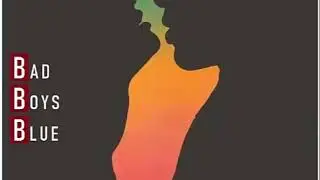 Bad Boys Blue - Kiss You All Over, Baby (Special Remix)